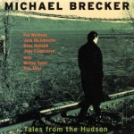 Michael Brecker - Tales Hudson Cover