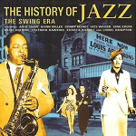 The History Of Jazz, vol. 3: The Swing Era